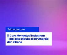 Kenapa Ig Tidak Bisa Dibuka Di Iphone